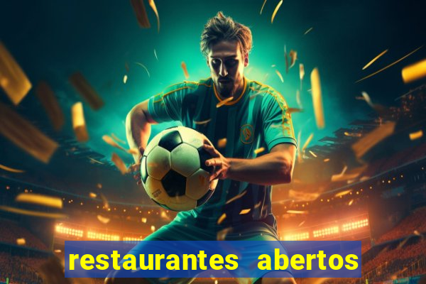 restaurantes abertos no natal porto alegre